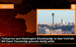 Türkiye’nin Washington Büyükelçiliği görevi değişti